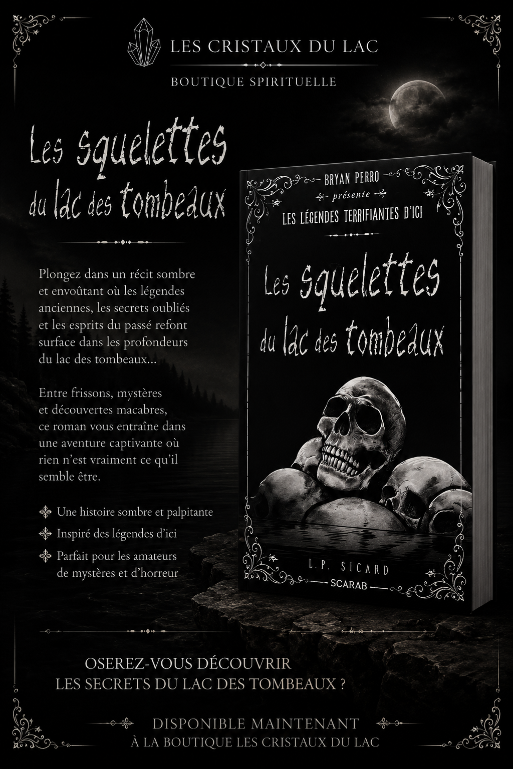 Les squelettes du lac des tombeaux